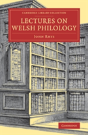 Lectures On Welsh Philology - Preview