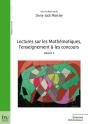 Lectures Sur Les Mathematiques, L'Enseignement Et Les Concours T.4 - Preview