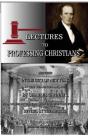 Lectures To Professing Christians - Preview