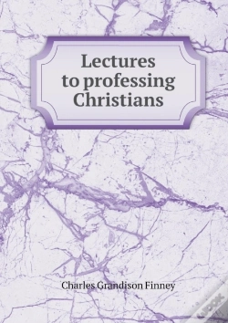 Capa do artigo Lectures To Professing Christians