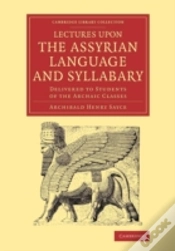 Capa do artigo Lectures Upon The Assyrian Language And Syllabary