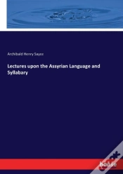 Capa do artigo Lectures Upon The Assyrian Language And Syllabary