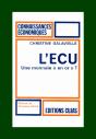 L'Écu ; Une Monnaie En Or ? - Preview