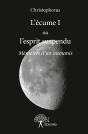 L'Écume I Ou L'Esprit Suspendu - Preview