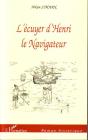 L'Écuyer D'Henri Le Navigateur - Preview