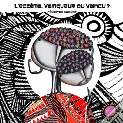 Capa do artigo L'Eczéma, Vainqueur Ou Vaincu ?