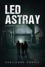 Led Astray - Preview