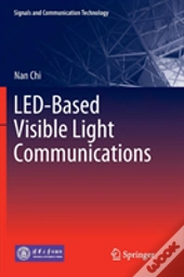 Led-Based Visible Light Communications