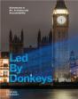 Led By Donkeys - Preview