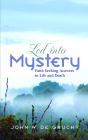 Led Into Mystery - Preview