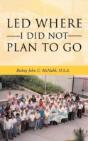 Led Where I Did Not Plan To Go - Preview