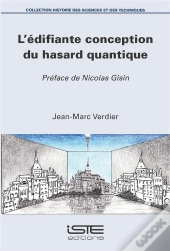 L'Édifiante Conception Du Hasard Quantique