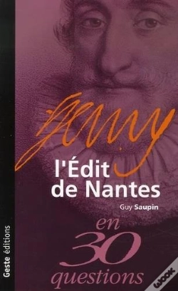 Capa do artigo L'Édit De Nantes En 30 Questions