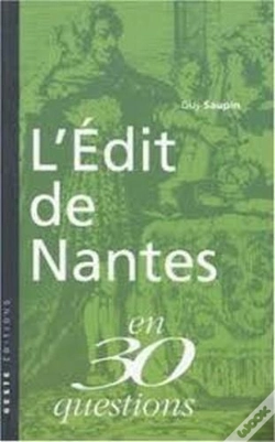 Capa do artigo L'Edit De Nantes En 30 Questions