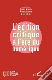 L'Édition Critique À L'Ère Du Numérique