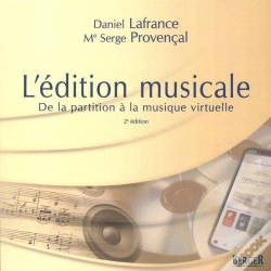 Capa do artigo L'Édition Musicale ; De La Partition À La Musique Virtuelle (2e Édition)