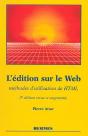 L'Édition Sur Le Web Méthodes D'Utilisation De Html (2e Édition) - Preview