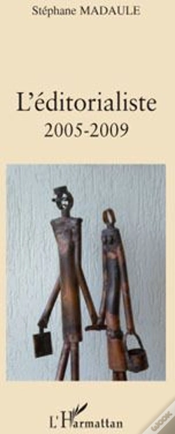 Capa do artigo L'Éditorialiste 2005-2009