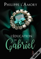 L'Education De Gabriel