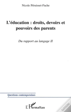 Capa do artigo L'Éducation : Droits, Devoirs Et Pouvoirs Des Parents : Du Rapport Au Langage