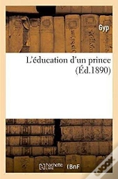L'Education D'Un Prince
