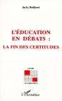 L'Éducation En Débats : La Fin Des Certitudes - Preview