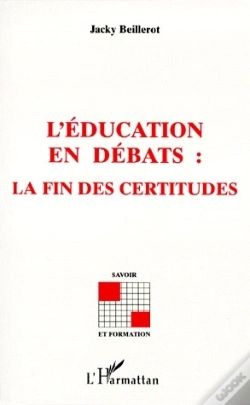 Capa do artigo L'Éducation En Débats : La Fin Des Certitudes