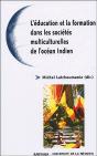 L'Éducation Et La Formation Dans Les Sociétés Multiculturelles De L'Océan Indien - Preview