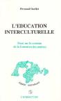L'Éducation Interculturelle - Essai Sur Le Contenu De La Formation Des Maîtres - Preview