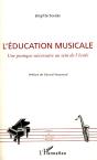 L'Éducation Musicale ; Une Pratique Nécessaire Au Sein De L'École - Preview