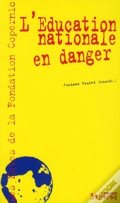 L'Education Nationale En Danger