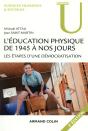 L'Éducation Physique De 1945 À Nos Jours (3e Édition) - Preview