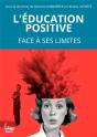 L'Éducation Positive, Un Courant De Pensée Face À Ses Limites - Preview