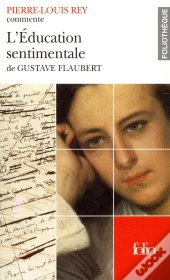 L'Éducation Sentimentale De Gustave Flaubert (Essai Et Dossier)
