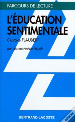 Capa do artigo L'Éducation Sentimentale, De Gustave Flaubert