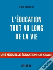 L'Éducation Tout Au Long De La Vie