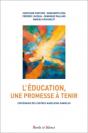 L'Éducation, Une Promesse À Tenir - Preview