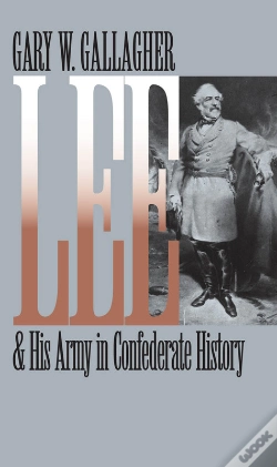 Capa do artigo Lee And His Army In Confederate History