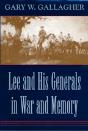 Lee And His Generals In War And Memory - Preview