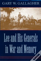 Capa do artigo Lee And His Generals In War And Memory