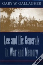 Capa do artigo Lee And His Generals In War And Memory