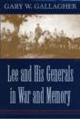 Lee And His Generals In War And Memory - Preview