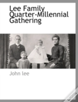 Capa do artigo Lee Family Quarter-Millennial Gathering