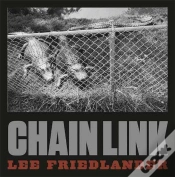 Capa do artigo Lee Friedlander Chain Link /Anglais