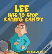 Capa do artigo Lee Has To Stop Eating Candy