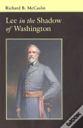 Lee In The Shadow Of Washington