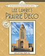 Lee Lawrie'S Prairie Deco - Preview