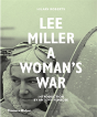 Lee Miller At War - Preview