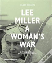Lee Miller At War