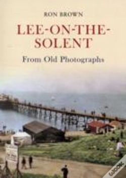 Capa do artigo Lee-On-The-Solent From Old Photographs